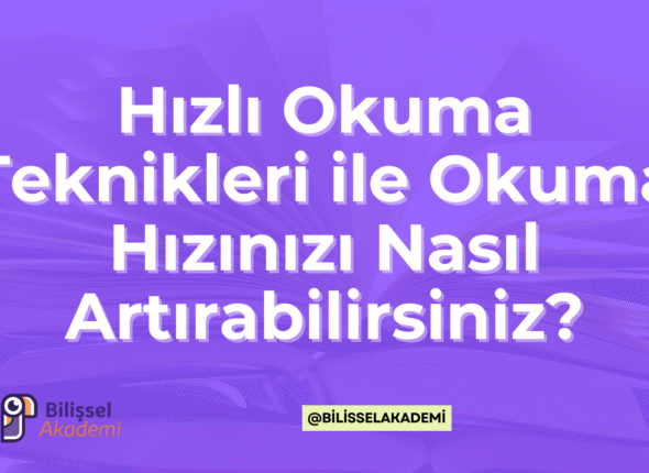 Hızlı Okuma Teknikleri