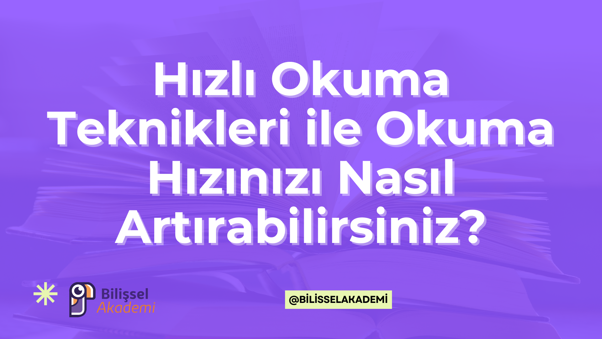 Hızlı Okuma Teknikleri